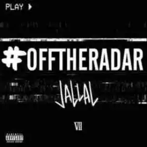 Off The Radar BY Jallal